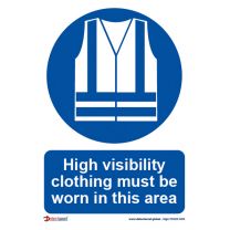 High Vis Clothing Must Be Worn - PPE Safety Clothing Sign