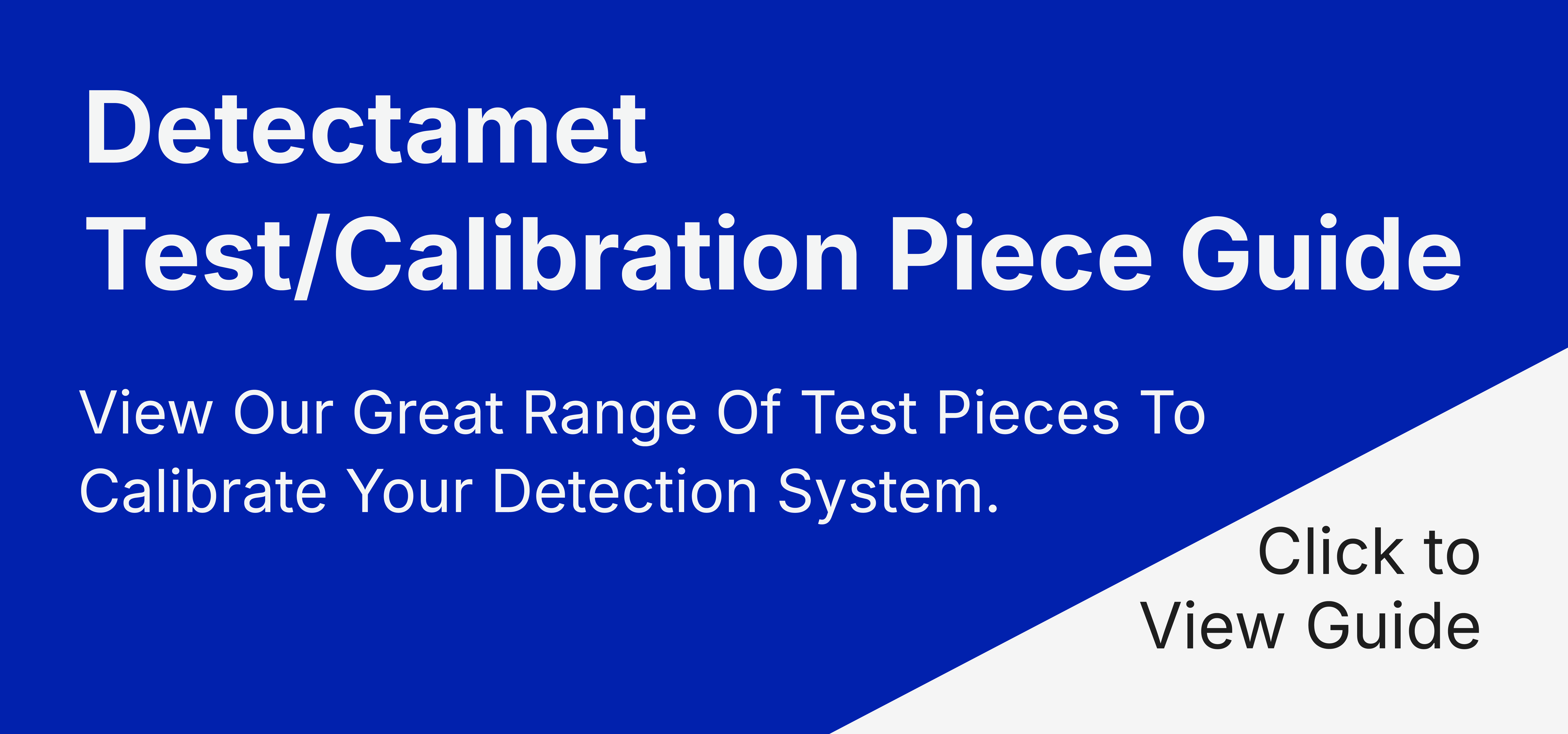 Detectamet Test Pieces Guide